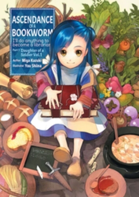 Cover of Ascendance of a Bookworm: Part 1 Volume 1 (Light Novel)