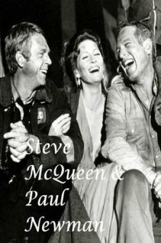 Cover of Steve McQueen & Paul Newman