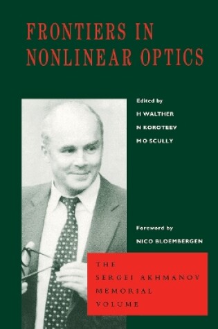 Cover of Frontiers in Nonlinear Optics, The Sergei Akhmanov Memorial Volume