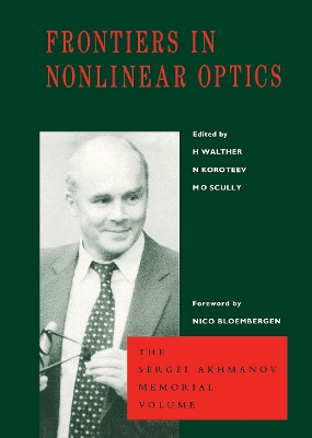 Book cover for Frontiers in Nonlinear Optics, The Sergei Akhmanov Memorial Volume
