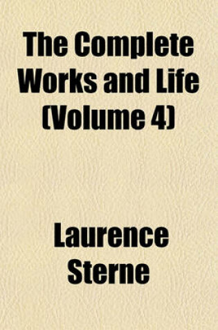 Cover of The Complete Works and Life (Volume 4)