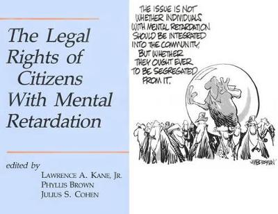 Book cover for The Legal Rights of Citizens with Mental Retardation