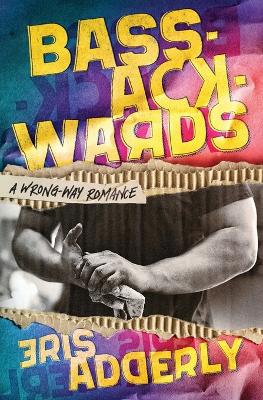 Book cover for Bass-Ackwards