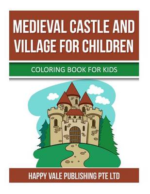 Book cover for Medieval Castle and Village for Children