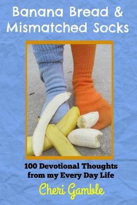 Book cover for Banana Bread & Mismatched Socks