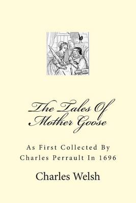 Book cover for The Tales Of Mother Goose