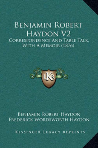 Cover of Benjamin Robert Haydon V2