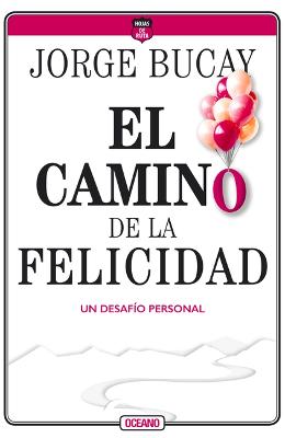 Book cover for El Camino de la Felicidad