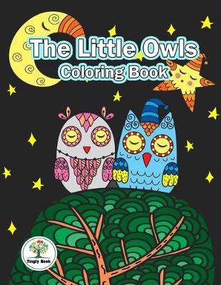 Book cover for The Little Owls Coloring Book