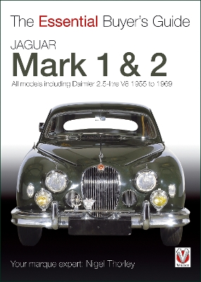 Book cover for Jaguar Mark 1 & 2 (All Models Including Daimler 2.5-Litre V8) 1955 to 1969