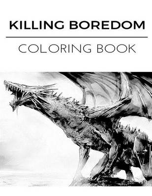 Book cover for Killing Boredom Coloring Book