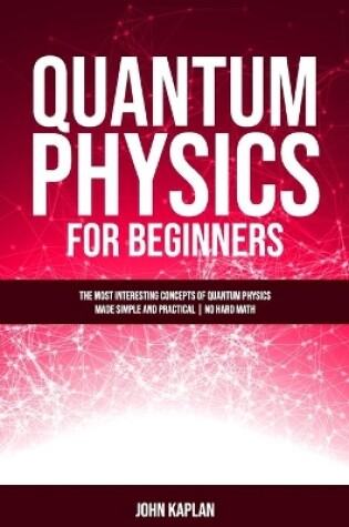 Cover of Quantum Physics for Beginners