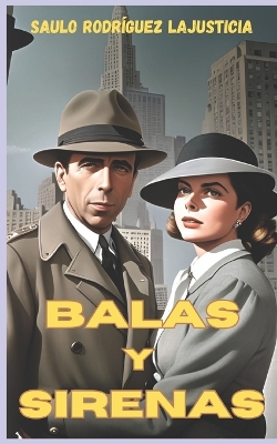 Book cover for Balas y sirenas