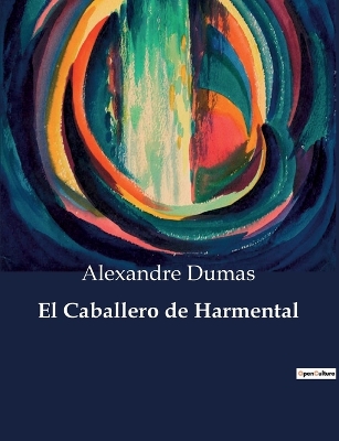 Book cover for El Caballero de Harmental