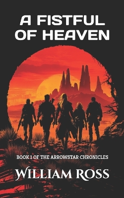 Book cover for A Fistful of Heaven