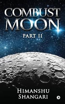 Book cover for Combust Moon - Part II