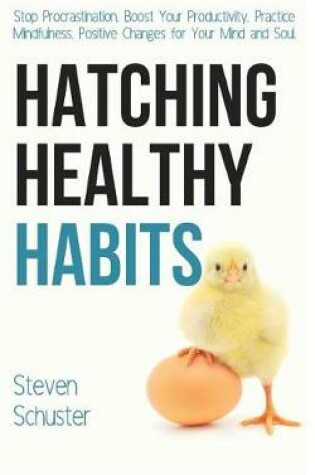 Cover of Hatching Healthy Habits