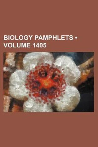 Cover of Biology Pamphlets (Volume 1405)