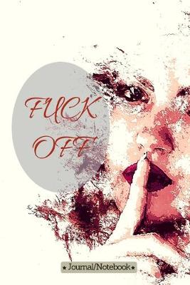 Book cover for Fuck Off