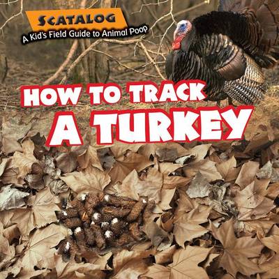 Book cover for How to Track a Turkey