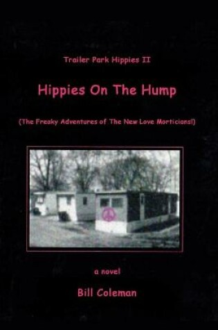 Cover of Trailer Park Hippies II