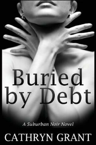 Cover of Buried By Debt
