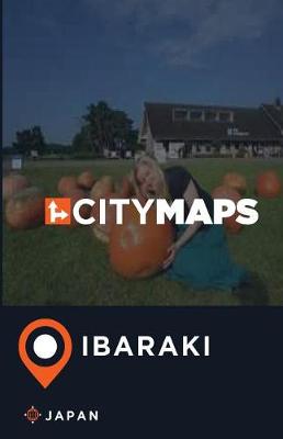 Book cover for City Maps Ibaraki Japan