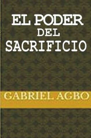 Cover of El Poder del Sacrificio