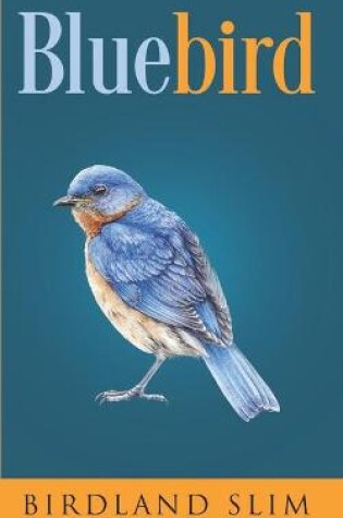 Cover of bluebird