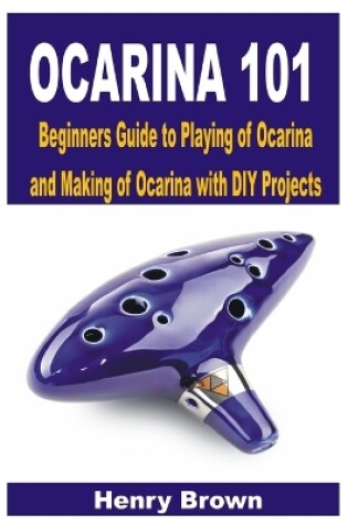 Cover of Ocarina 101