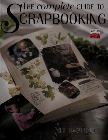 Cover of The Complete Guide to Scrapbooking