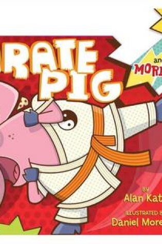 Cover of Karate Pig
