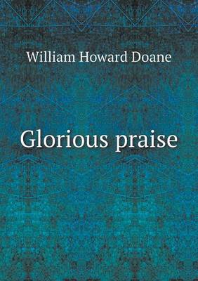 Book cover for Glorious praise