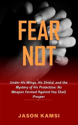 Cover of Fear Not