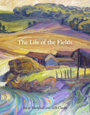 Book cover for The Life of the Fields