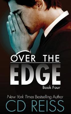 Over the Edge by CD Reiss