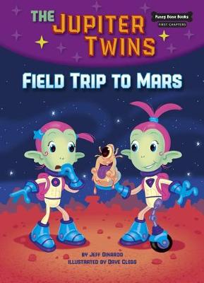 Book cover for Field Trip to Mars (Book 1)