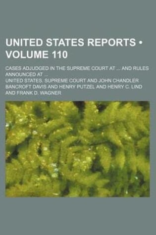 Cover of United States Reports (Volume 110); Cases Adjudged in the Supreme Court at and Rules Announced at