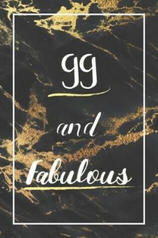 Cover of 99 And Fabulous