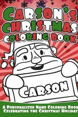 Cover of Carson's Christmas Coloring Book