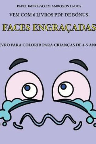 Cover of Livro para colorir para crianças de 4-5 anos (Faces engraçadas)