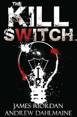 Cover of The Kill Switch