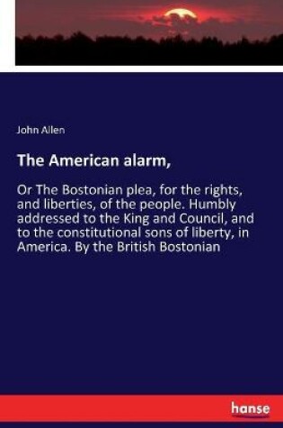 Cover of The American alarm,