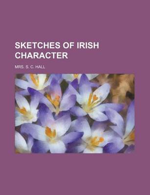 Book cover for Sketches of Irish Character (Volume 2)