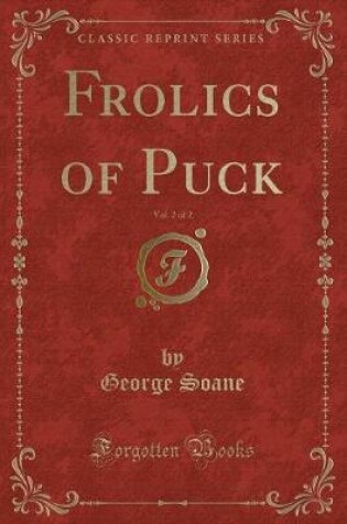 Cover of Frolics of Puck, Vol. 2 of 2 (Classic Reprint)