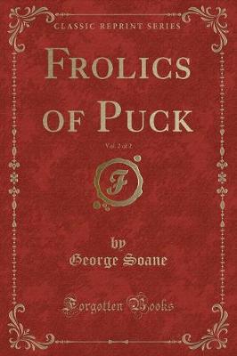 Book cover for Frolics of Puck, Vol. 2 of 2 (Classic Reprint)