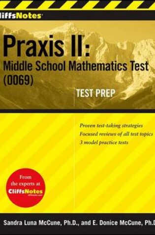 Cover of Cliffsnotes Praxis II: Middle School Mathematics Test (0069) Test Prep