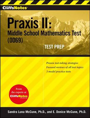 Book cover for Cliffsnotes Praxis II: Middle School Mathematics Test (0069) Test Prep