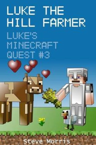 Cover of Luke the Hill Farmer