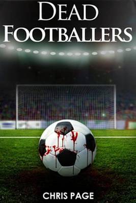 Book cover for Dead Footballers
